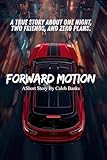 Forward Motion