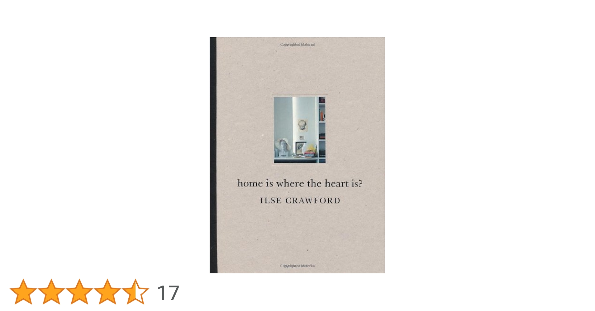 アート+エンタメ ILSECRAWFORD home is where the heart is? Home is Where the Heart Is? by Ilse Crawford | Goodreads