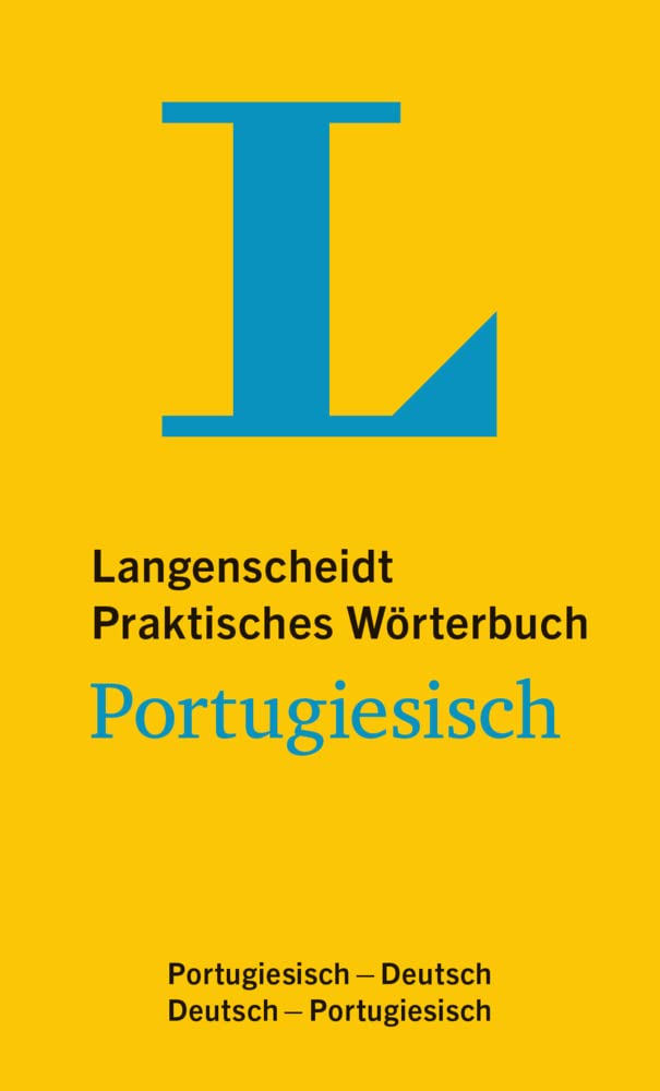Langenscheidt Praktisches Wörterbuch Portugiesisch - für Alltag und Reise: Portugiesisch-Deutsch/Deutsch-Portugiesisch