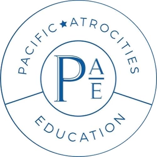 Episode 058 - (History-War Crimes) Jenny Chan - Pacific Atrocities Education - 02-13-26