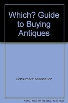 Paperback The " Which?" Guide to Buying Antiques Book