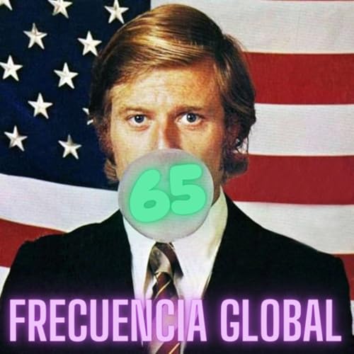 『FRECUENCIA GLOBAL: EPISODIO 65 + TRIBUTE TO REDFORD』のカバーアート