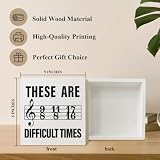 These Are Difficult Times Funny Drummer Gifts Wood Box Desk Decor Sign, Sarcastic Time Signature Beat Gifts for Music Teacher Drummer Composer Musician Women Men