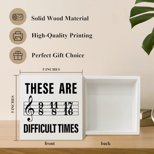 These Are Difficult Times Funny Drummer Gifts Wood Box Desk Decor Sign, Sarcastic Time Signature Beat Gifts for Music Teacher Drummer Composer Musician Women Men