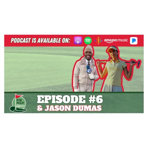 Pin High Episode 6: Jason Dumas