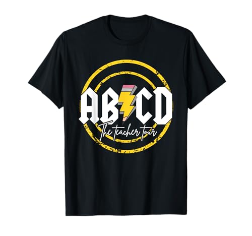 ABCD The Teacher Tour Erster Schultag Zurück zur Schule T-Shirt