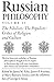 Russian Philosophy, Volume 2: The Nihilists; The Populists; Critics of Religion and Culture