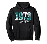 52 años mujer hombre 1973 cumpleaños 52 Limited Edition 1973 Sudadera con Capucha