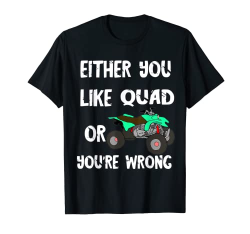 Offroad ATV Quad Biker Four Wheeler Bike conductor quadfahrer Camiseta