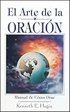 El Arte de la Oracion (English and Spanish Edition)