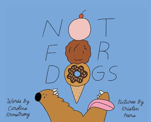 Not for Dogs