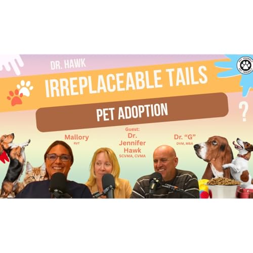 『From Shelter to Stealth Mode 🐾 | Dr. Hawk on Adoptions & Training Truths | Irreplaceable Tails 🐾🚨』のカバーアート