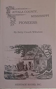 Paperback Attala County, Mississippi: Pioneers Book