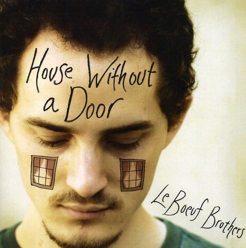 House Without a Door [Audio CD] Le Boeuf Brothers