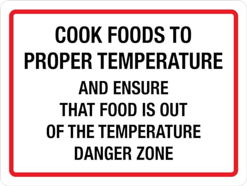 Cook Foods To Proper Temperature And Ensure That Food Is