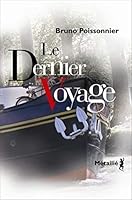 Le Dernier Voyage 2864246422 Book Cover