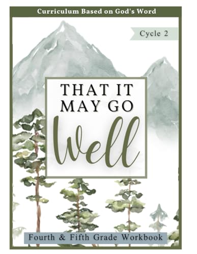 Cycle 2 4th-5th Grade Student Workbook- That It May Go