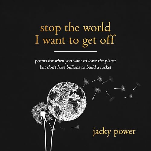 Stop the World I Want to Get Off. by Jacky Power episode artwork