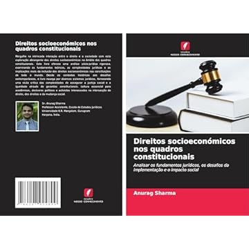 Capa do livro Direitos socioeconómicos nos quadros constitucionais: Analisar os fundamentos jurídicos, os desafios da implementação e o impacto social