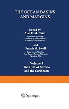 Hardcover The Ocean Basins and Margins: Volume 3 The Gulf of Mexico and the Caribbean Book