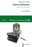 Neues von Herrn Lehmann: Die Erlebnisse eines Dackels (Herr Lehmann 2)