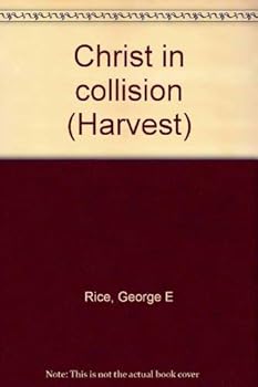 Paperback Christ in collision (Harvest) Book