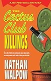 The Cactus Club Killings (The Joe Portugal Mysteries)