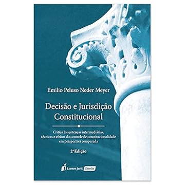 Capa do livro Decisão E Jurisdição Constitucional - 2ª Ed. - 2021