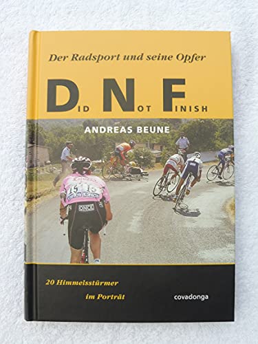 Did Not Finish: Der Radsport und seine Opfer. 20