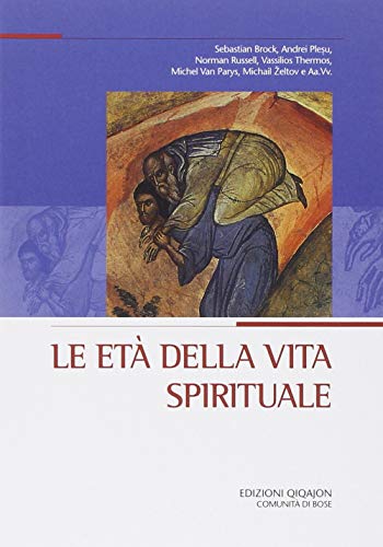 Le Età Della Vita Spirituale