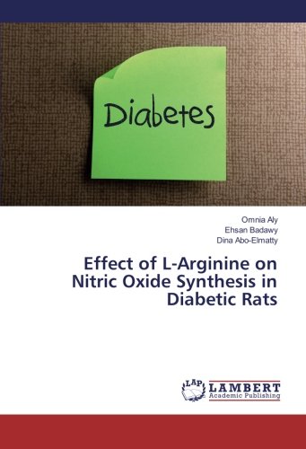 Effect of L-Arginine on Nitric Oxide Synthesis in Diabetic Rats