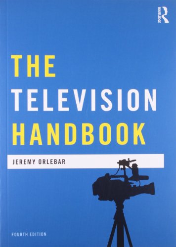 The Television Handbook (Media Practice)
