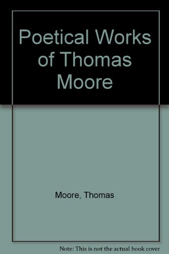Poetical Works of Thomas Moore 0404146880 Book Cover