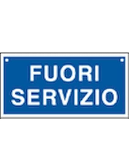 NEW CARTELLO SEGNALETICO UNI - FUORI SERVIZIO blu