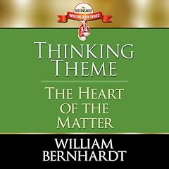 Thinking Theme: The Heart of the Matter Audiolibro Por William Bernhardt arte de portada