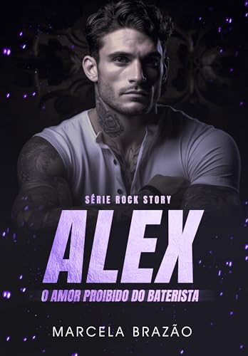 Alex - O amor proibido do baterista