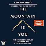 The Mountain is You