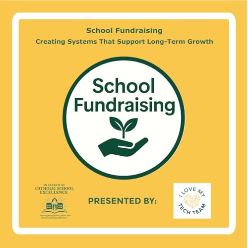School Fundraising: Creating Systems That Support Long-Term Growth