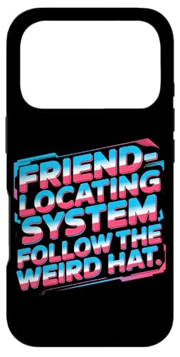 FRIEND LOCATING SYSTEM FOLLOW THE WEIRD HAT �X�}�z�P�[�X iPhone 17 Pro �p