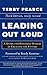 Leading Out Loud: A Guide for Engaging Others in Creating the Future