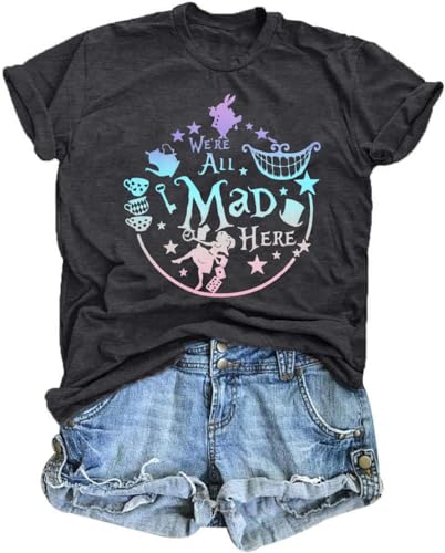 ASTANFY We're All Mad Here Shirt Women Magical Graphic Tees Cute Vacation Tops Casual Short Sleeve Shirts