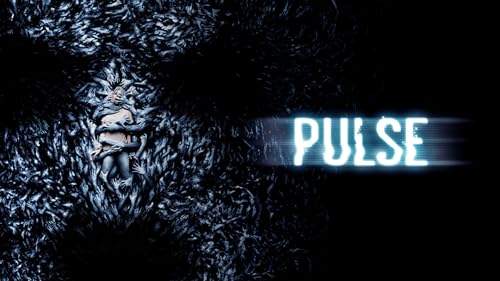Pulse (2006) – vue 2