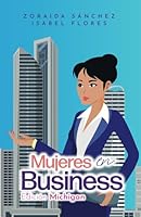 Mujeres en Business: Edición Michigan 1959989588 Book Cover