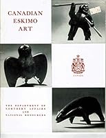 Canadian Eskimo Art B003KEPRB0 Book Cover