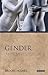 Gender: Antiquity and Its Legacy (Ancients & Moderns)