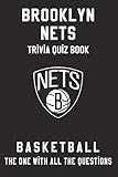 Brooklyn Nets Trivia Quiz Book - Basketball - The One With All The Questions: NBA Basketball Fan - Gift for fan of Brooklyn Nets (English Edition)