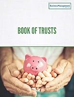 The Book of Trusts 179803834X Book Cover