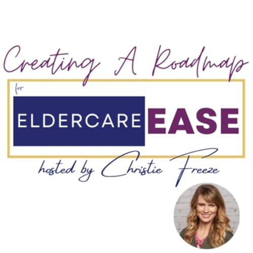 Creating A Roadmap for Eldercare :|: Ease cover art