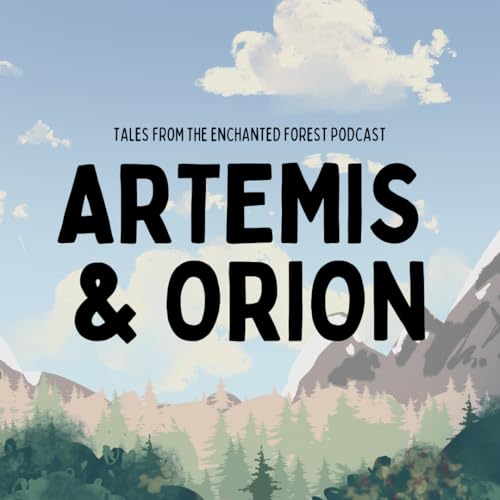 Greek Myths: Artemis and Orion