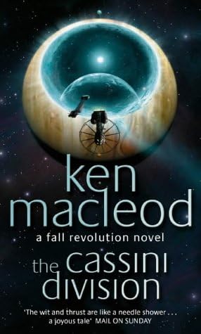 The Cassini Division: Book Three: The Fall Revolution Series (Fall Revolutions 3)
